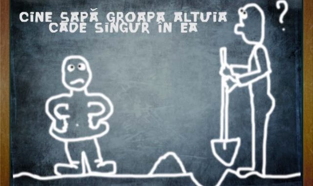 Cine sapă groapa altuia cade singur in ea…